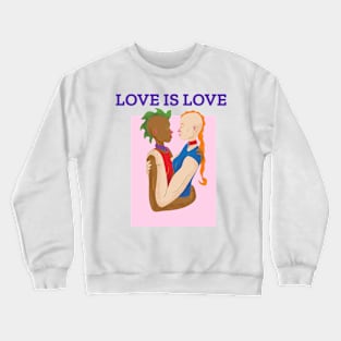 pride love is love Crewneck Sweatshirt